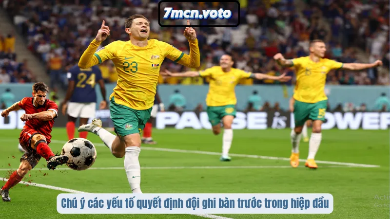 Tuyệt Kỹ Soi Kèo Đội Ghi Bàn Trước – Bí Quyết Đánh Nhanh Thắng Gọn 3 Chú ý các yếu tố quyết định đội ghi bàn trước trong hiệp đầu
